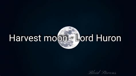 harvest moon lyrics|harvest moon lyrics lord huron.